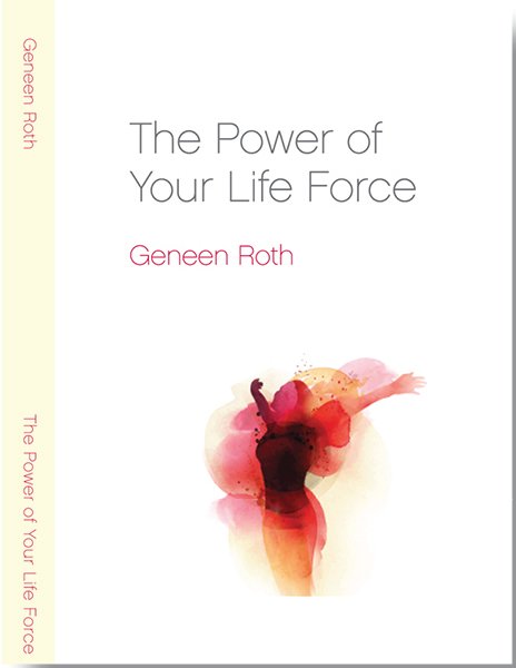The Power of Your Life Force